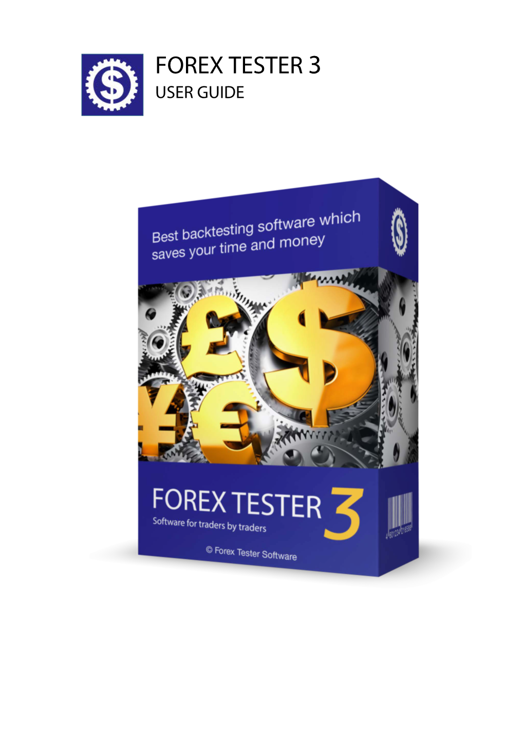 Forex Tester 3 User Guide