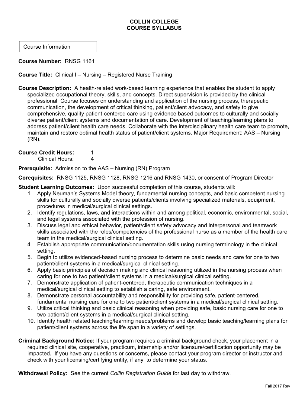 Course Title: Clinical I Nursing Registered Nurse Training