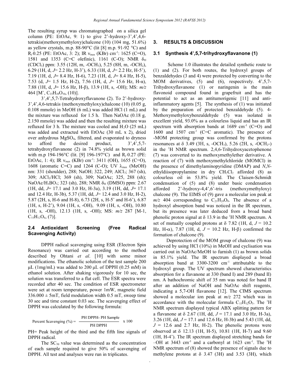 Synthesis of 4 ,5,7-Trihydroxyflavanone and 3 ,4 ,5,7-Tetrahydroxyflavanone and Antioxidant