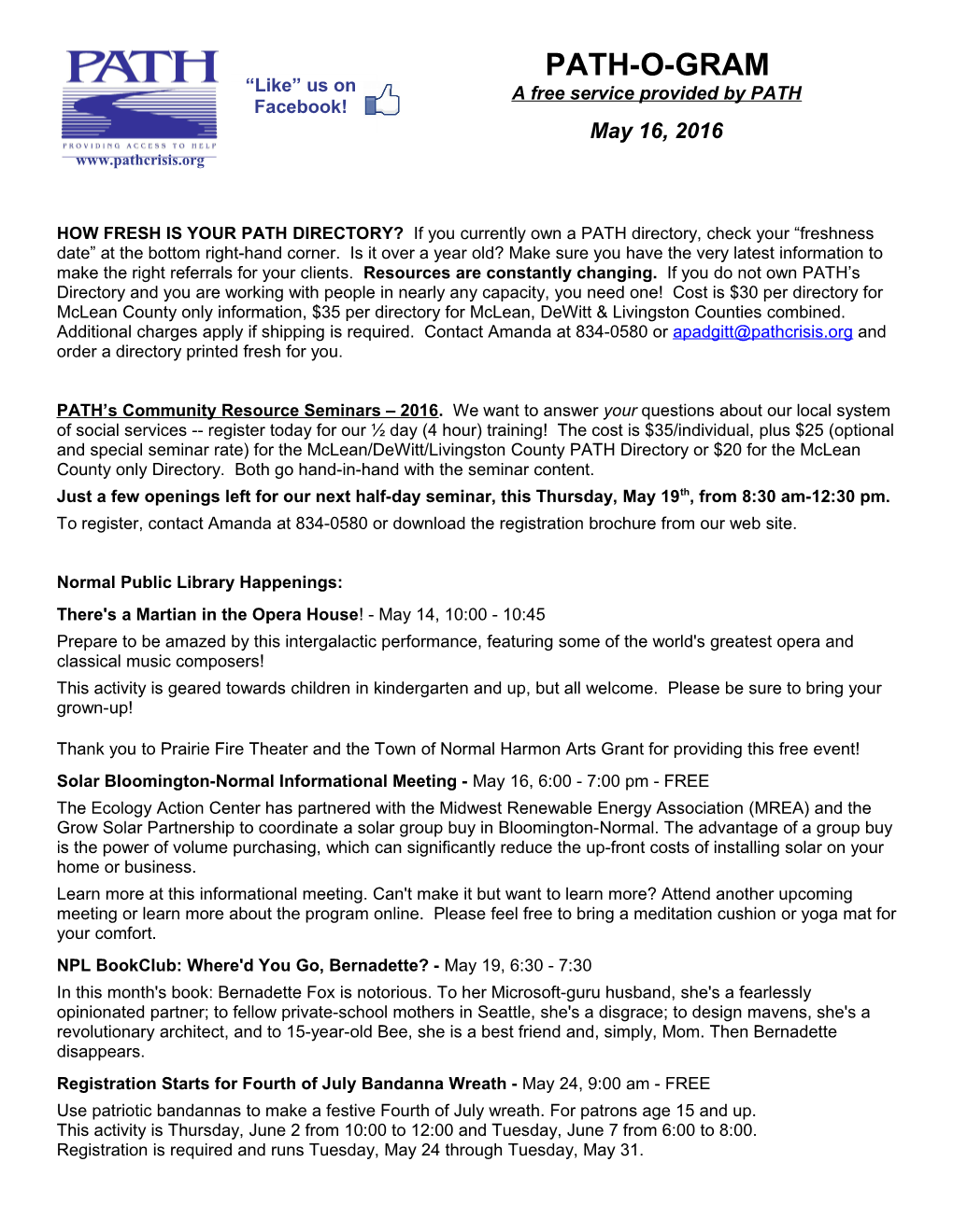 To Register, Contact Amanda at 834-0580 Or Download the Registration Brochure from Our Web Site