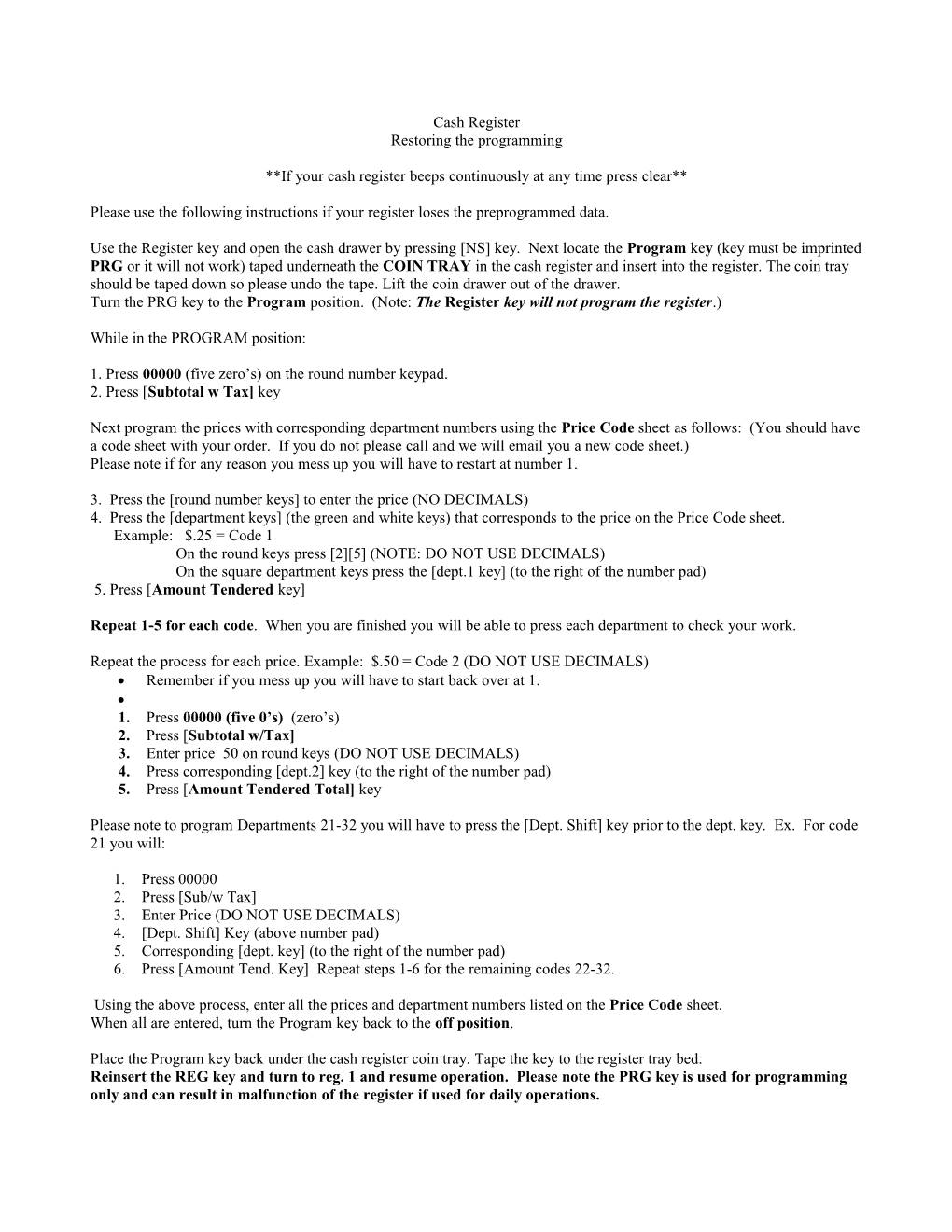 If Your Cash Register Beeps Continuously at Any Time Press Clear