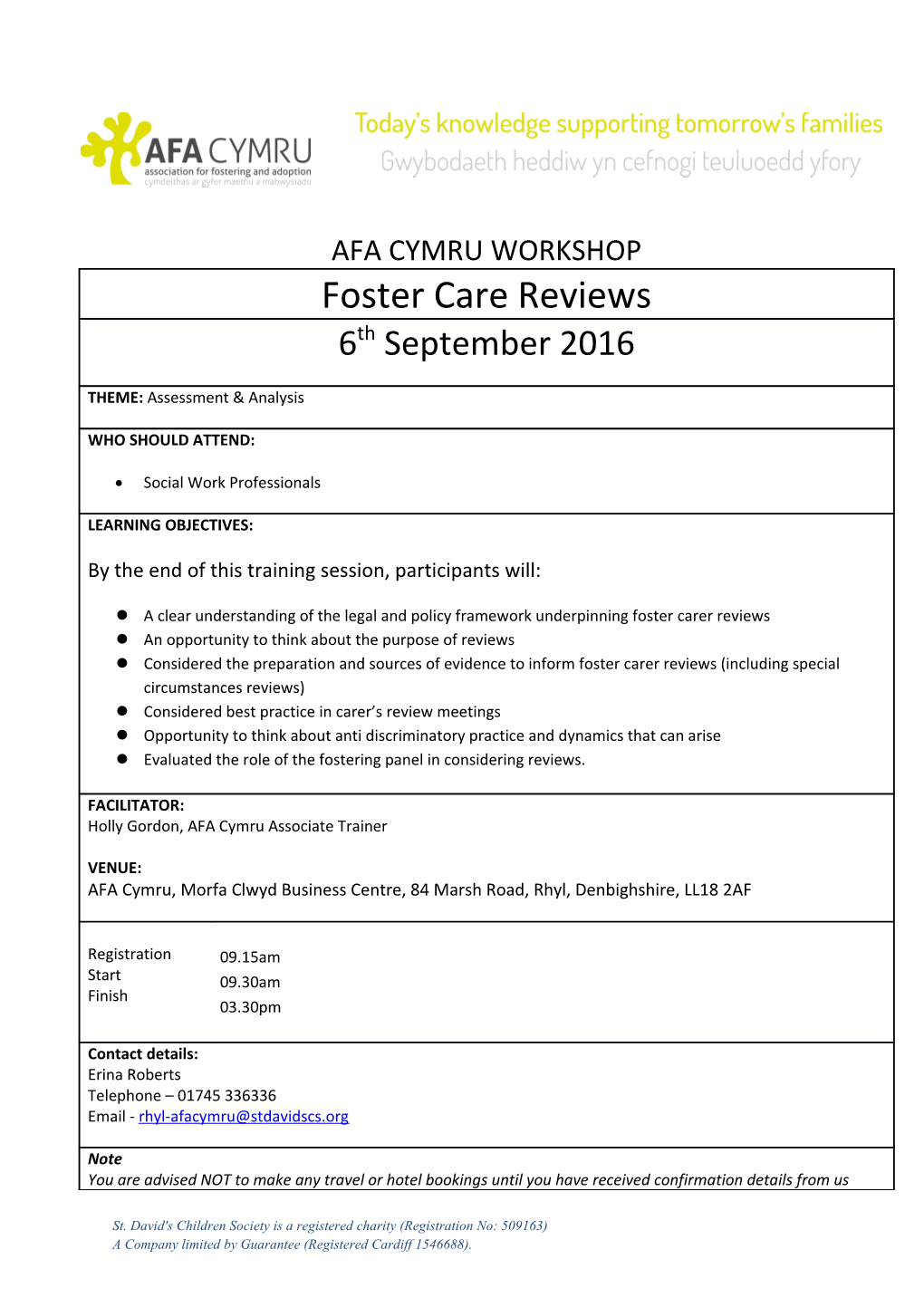 St. David's Children Society Is a Registered Charity (Registration No: 509163)