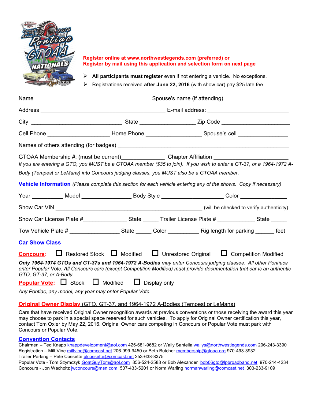 Register Online at Www. Northwestlegends.Com (Preferred) Or