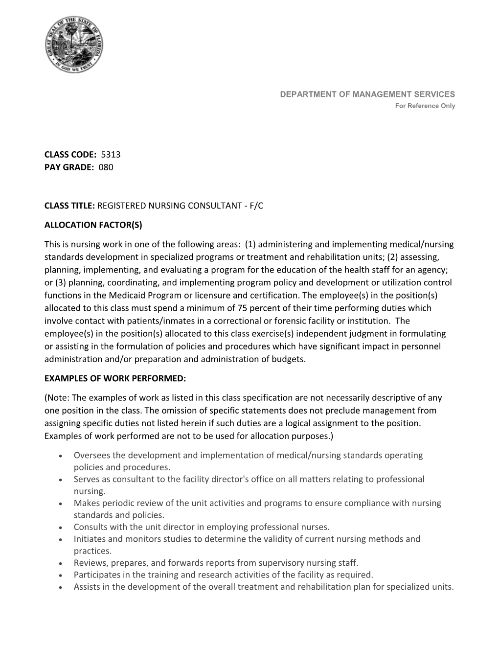 Class Title:Registered Nursing Consultant - F/C