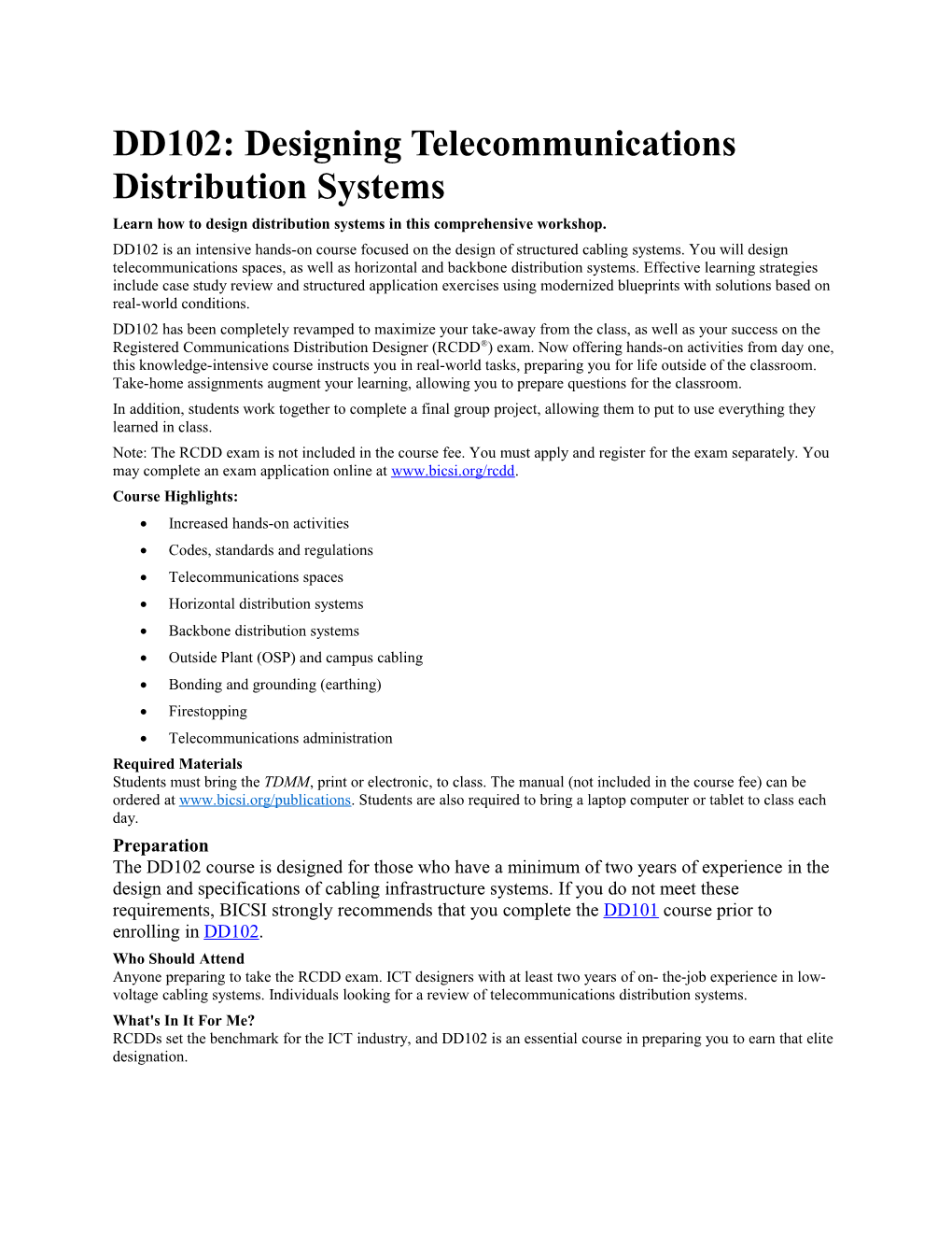 DD102: Designing Telecommunications Distribution Systems