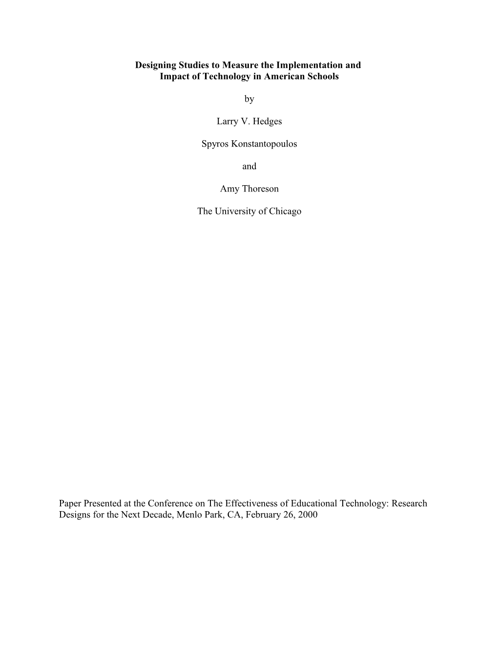 Designing Studies to Measure the Implementation And