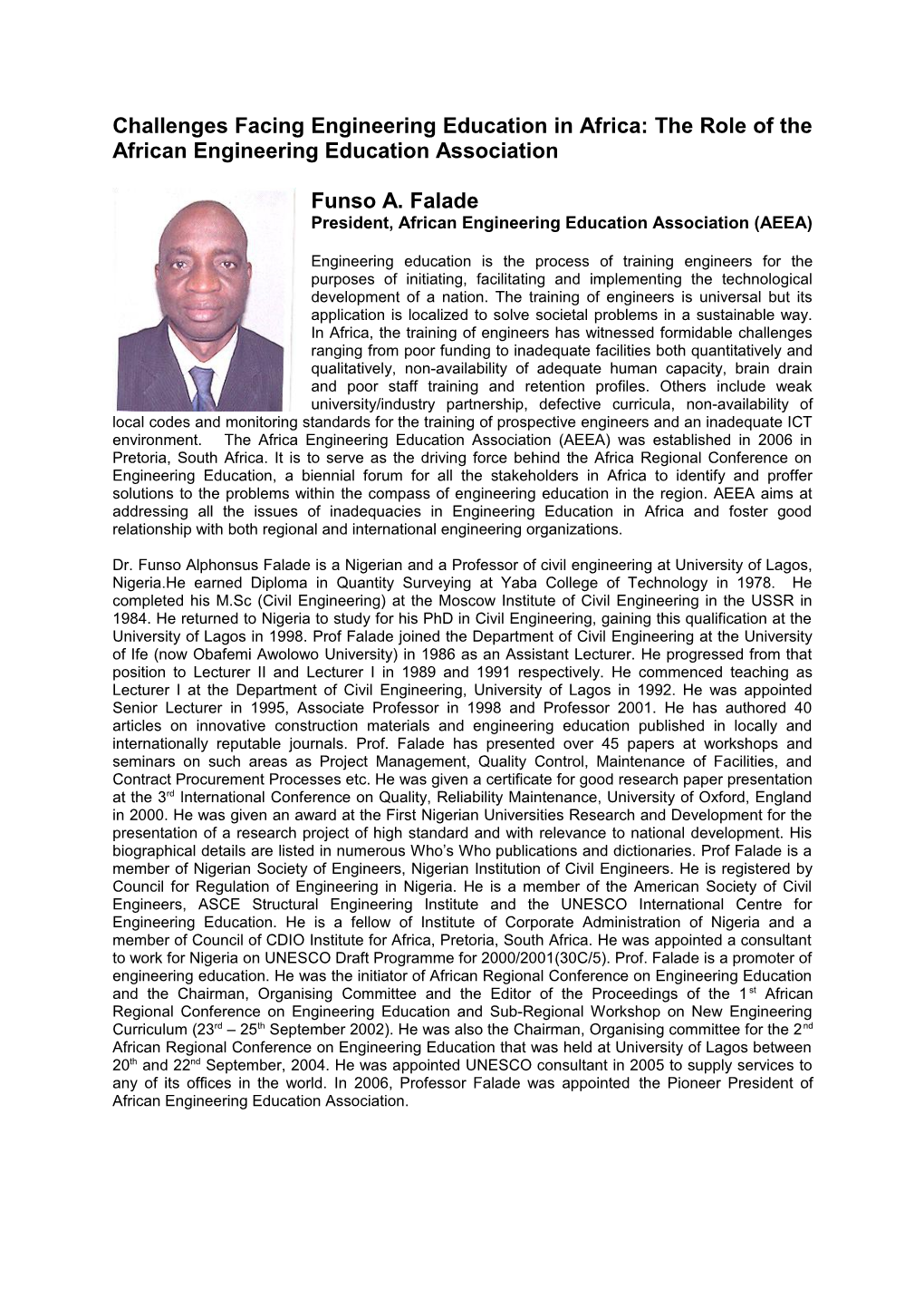Challenges Facing Engineering Education in Africa: the Role of the African Engineering