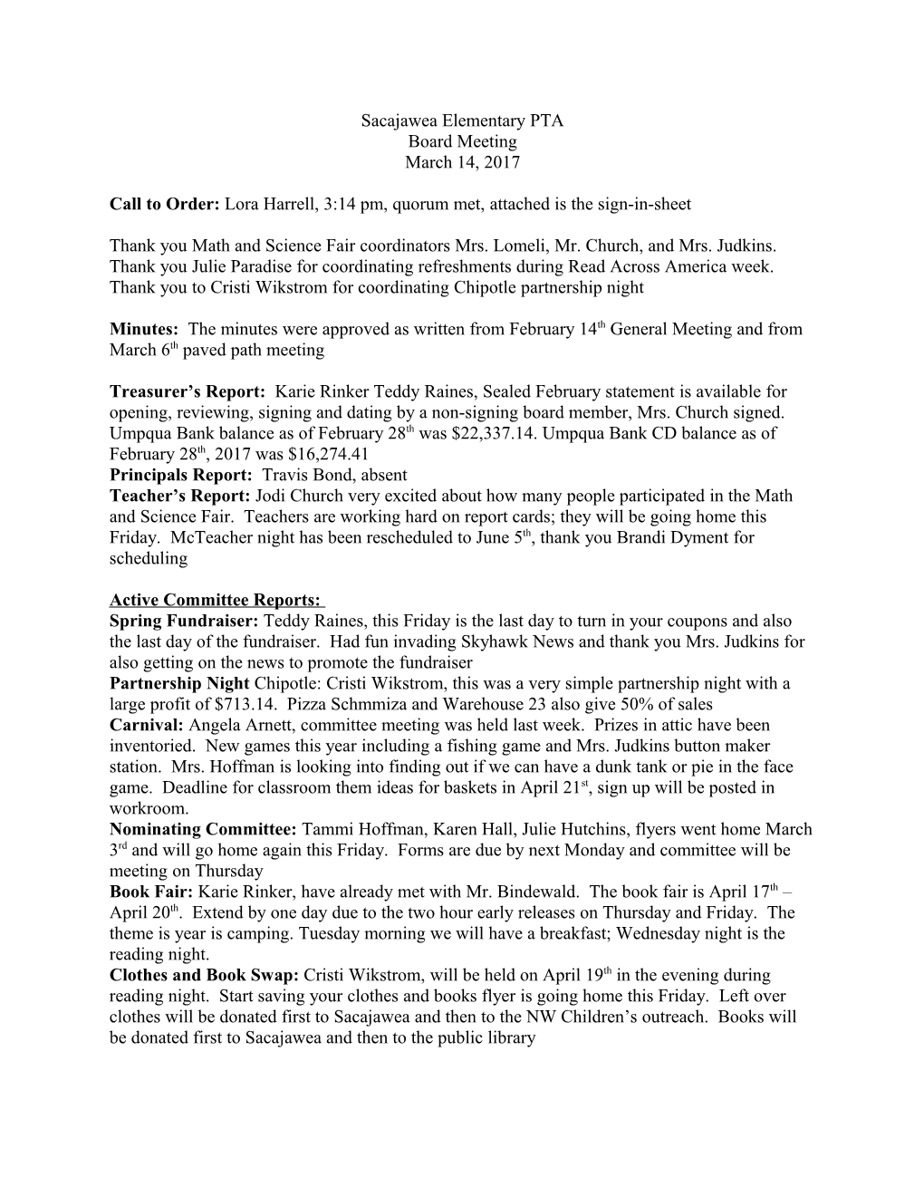 Call to Order: Lora Harrell, 3:14 Pm, Quorum Met, Attached Is the Sign-In-Sheet