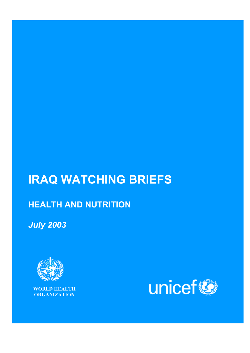 Health and Well-Being in Iraq: Sanctions and the Impact of the Oil for Food Program