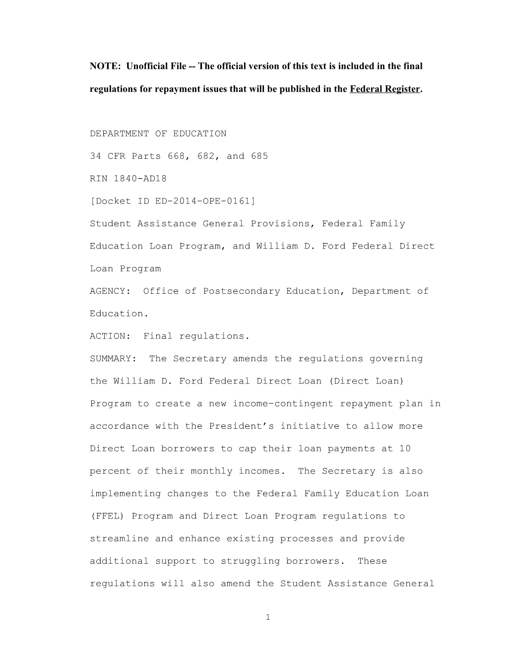 Unofficial Federal Register Notice: Final Regulations for the Student Assistance General