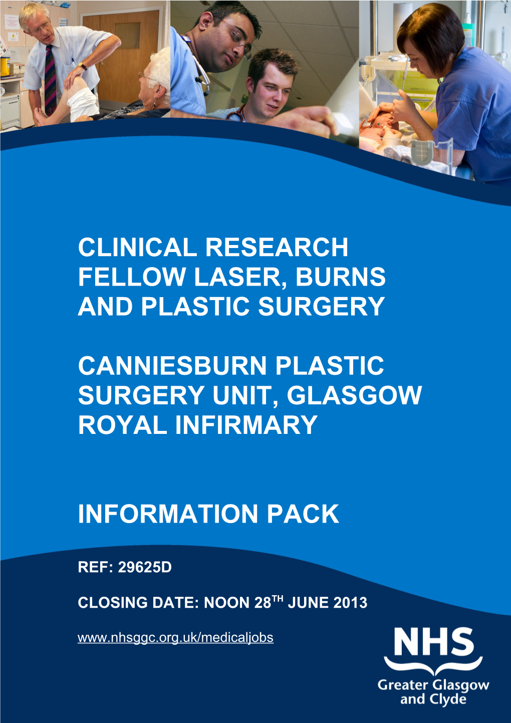 Clinical Research Fellow Laser, Burns and Plastic Surgery