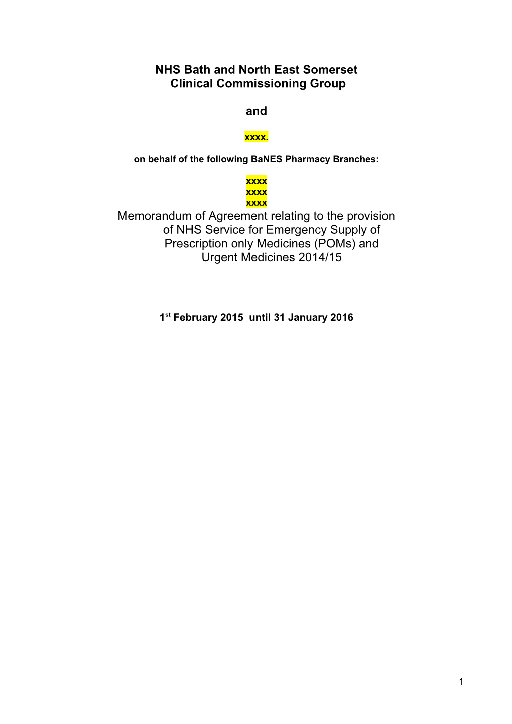 2)XXX.Whose Registered Office Is at XXX(The Provider
