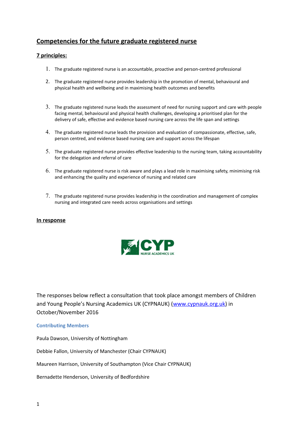 Competencies for the Future Graduate Registered Nurse