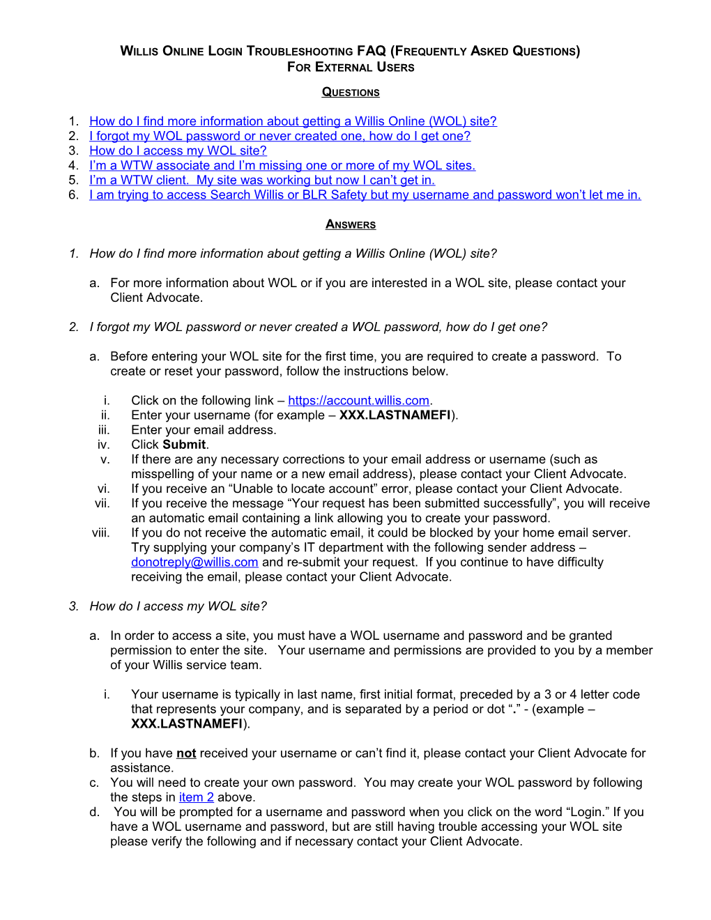 Willis Online Login Troubleshooting FAQ (Frequently Asked Questions)