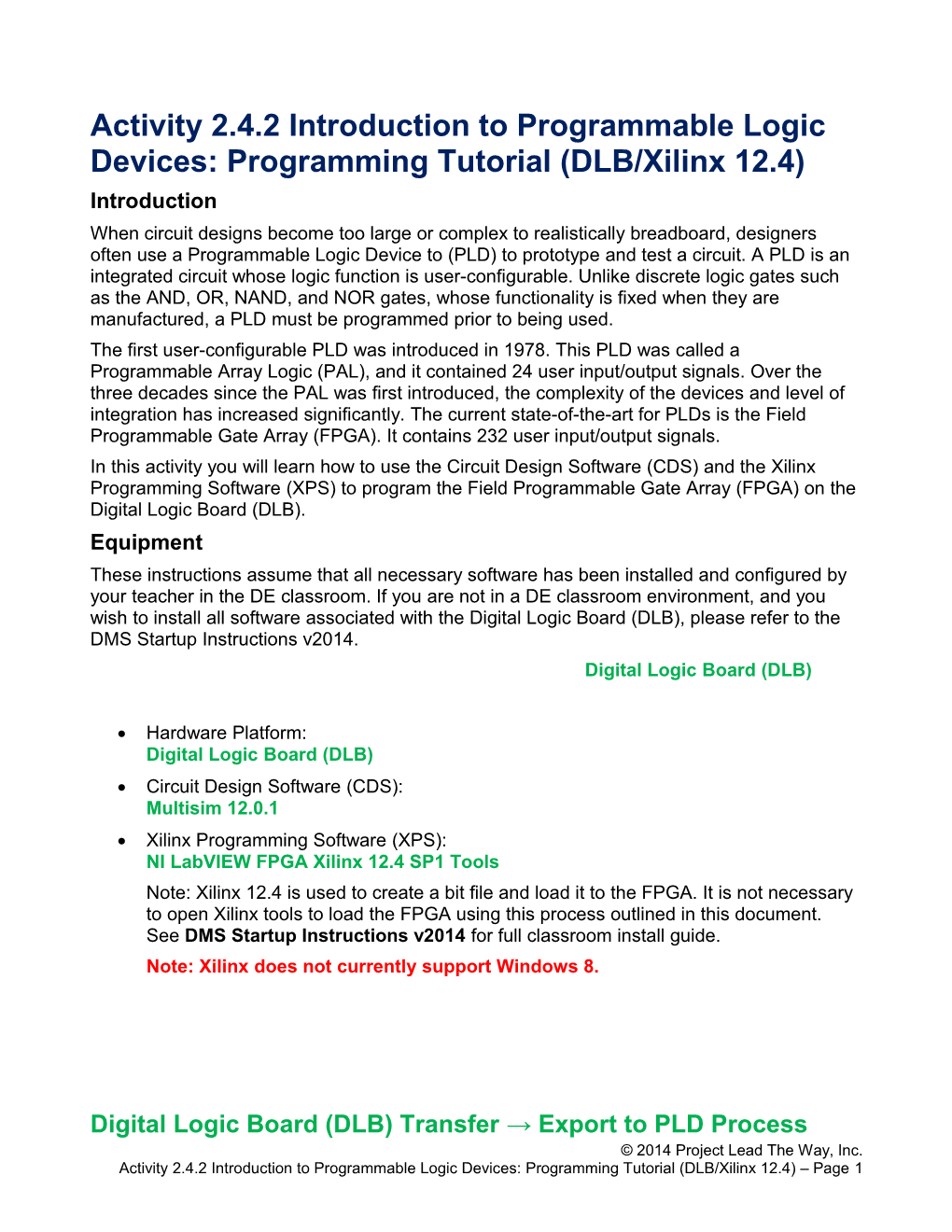 Activity 2.4.2 Introduction to Programmable Logic Devices: Programming Tutorial (DLB/Xilinx