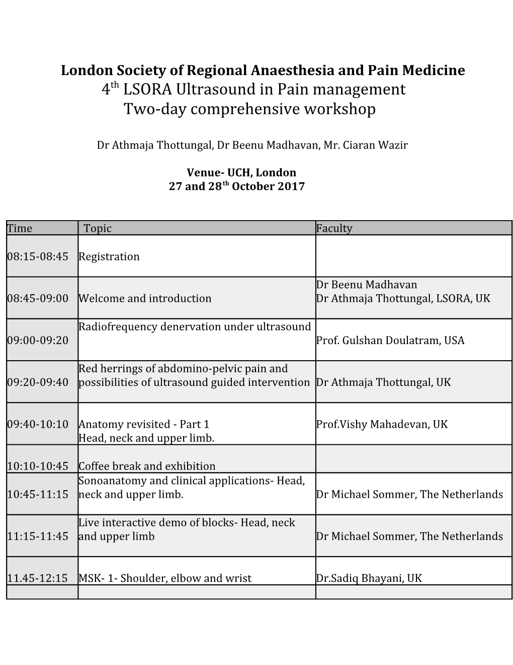London Society of Regional Anaesthesia and Pain Medicine