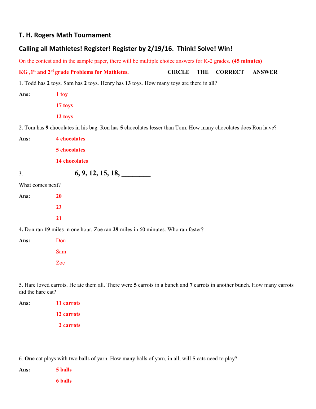 Calling All Mathletes!Register! Register by 2/19/16. Think! Solve! Win!