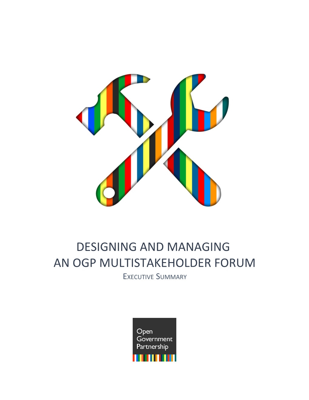 Designing and Managing an OGP Multistakeholder Forum