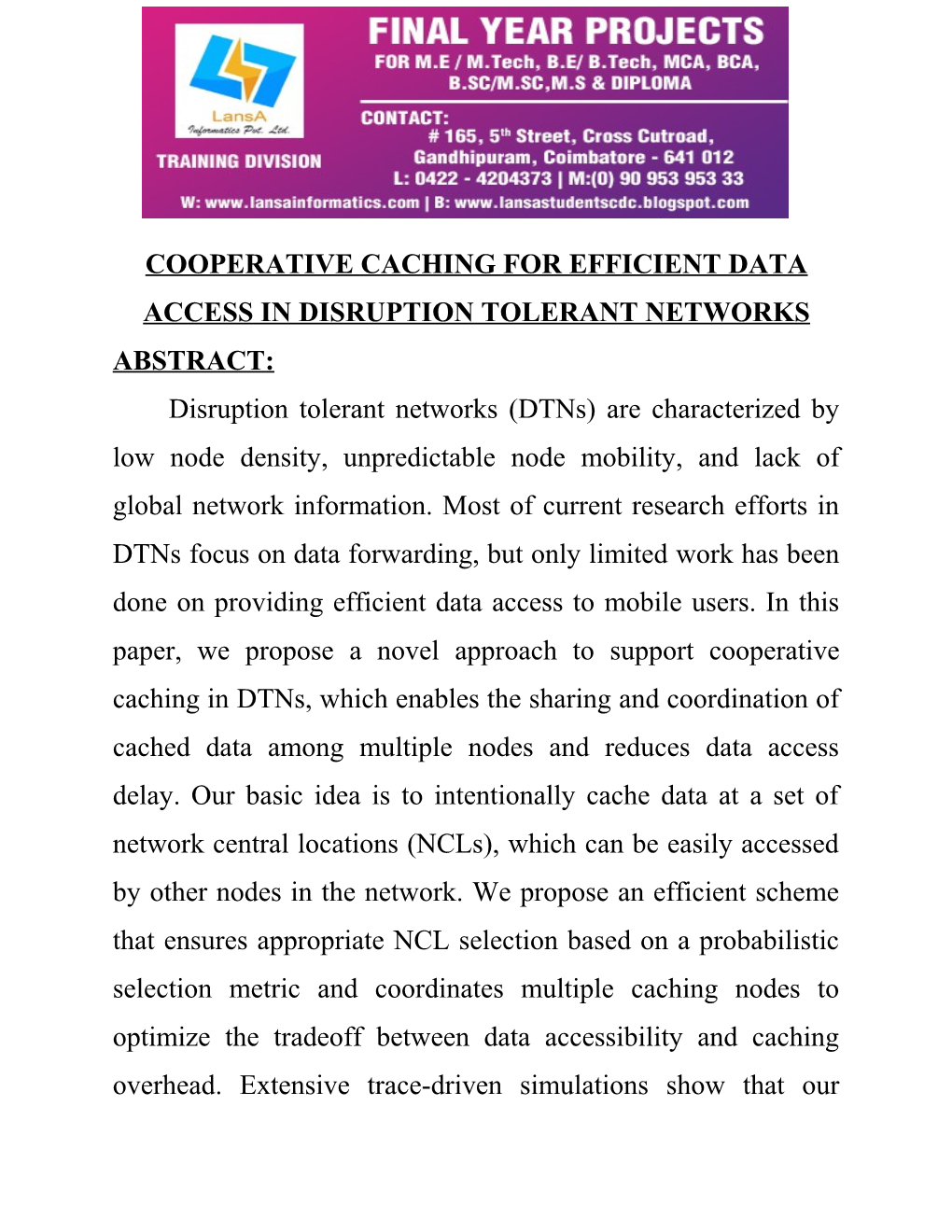 Cooperative Caching for Efficient Dataaccess in Disruption Tolerant Networks