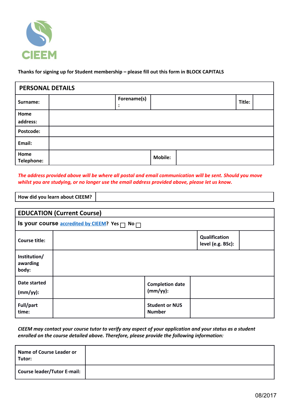 Thanks for Signing up for Student Membership Please Fill out This Form in BLOCK CAPITALS
