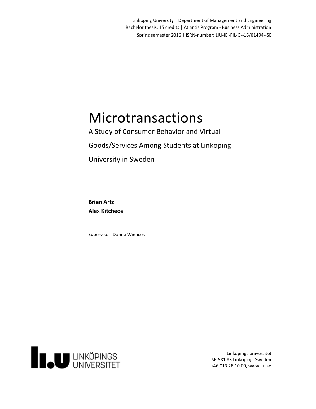 Microtransactions a Study of Consumer Behavior and Virtual