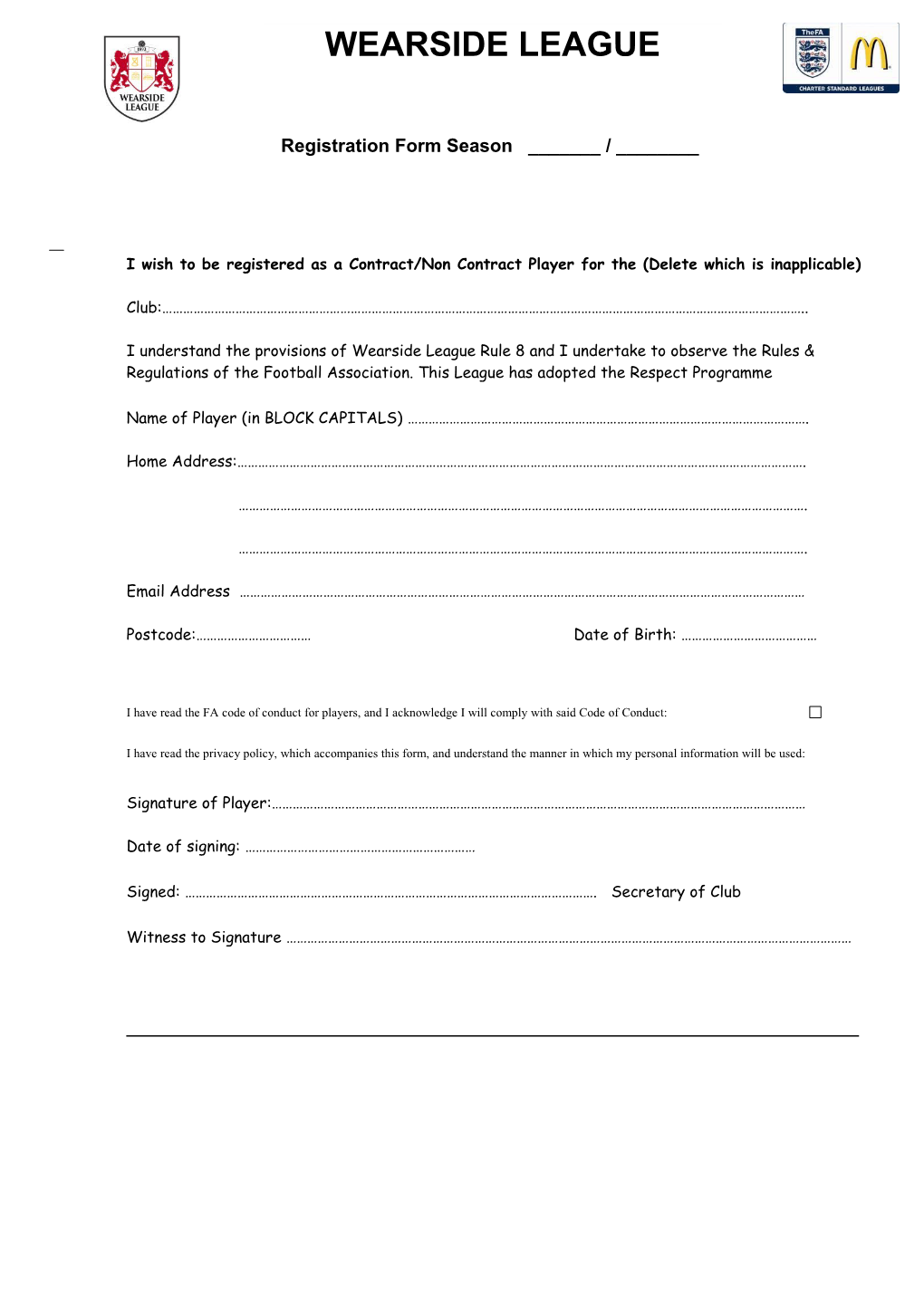 I Wish to Be Registered As a Contract/Non Contract Player for the (Delete Which Is