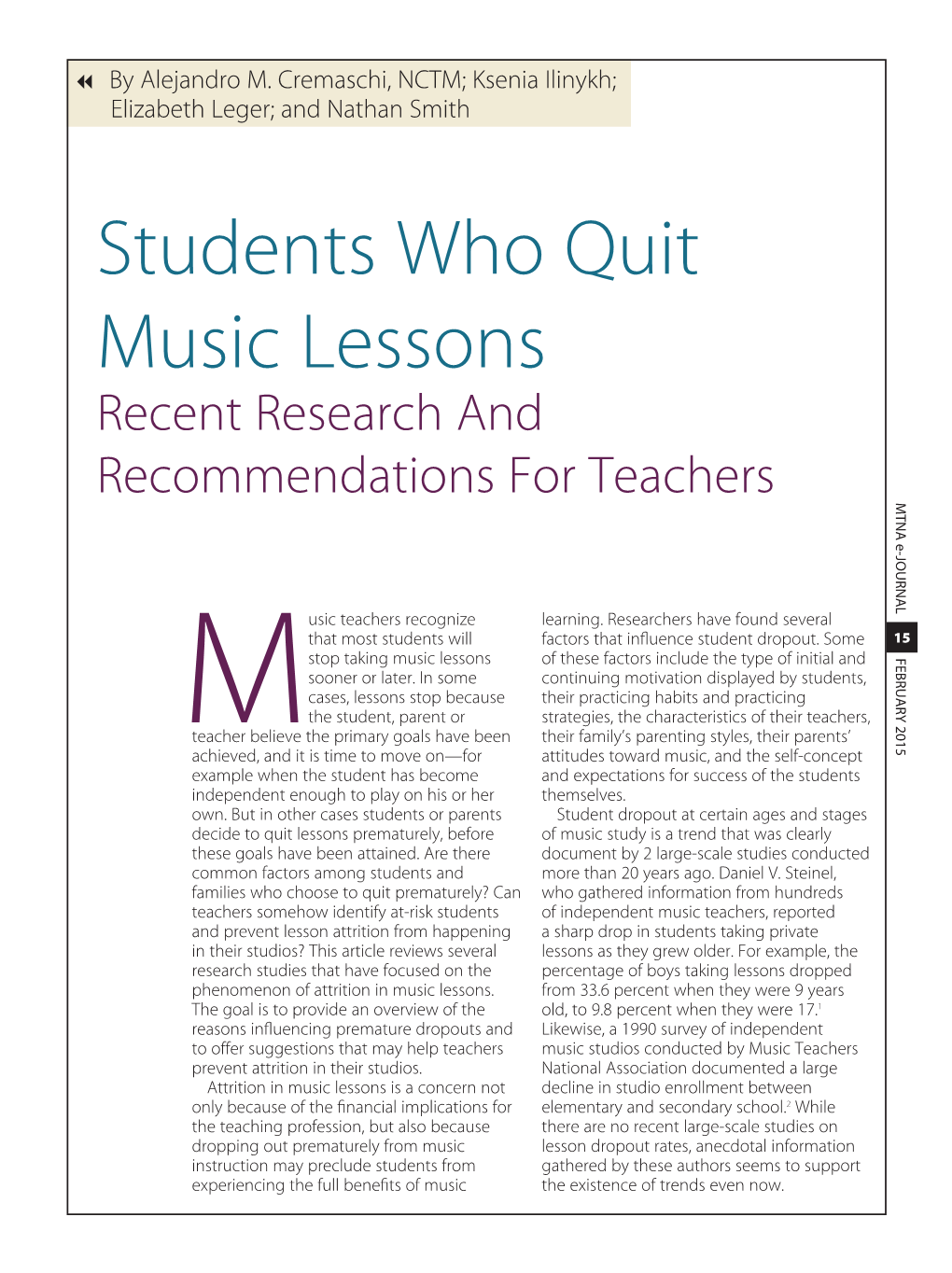 Students who quit music lessons (Recent research and recommendations for teachers)