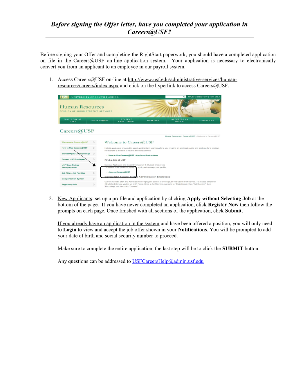 Before Signing the Offer Letter, Have You Completed Your Application in Careers USF? s5