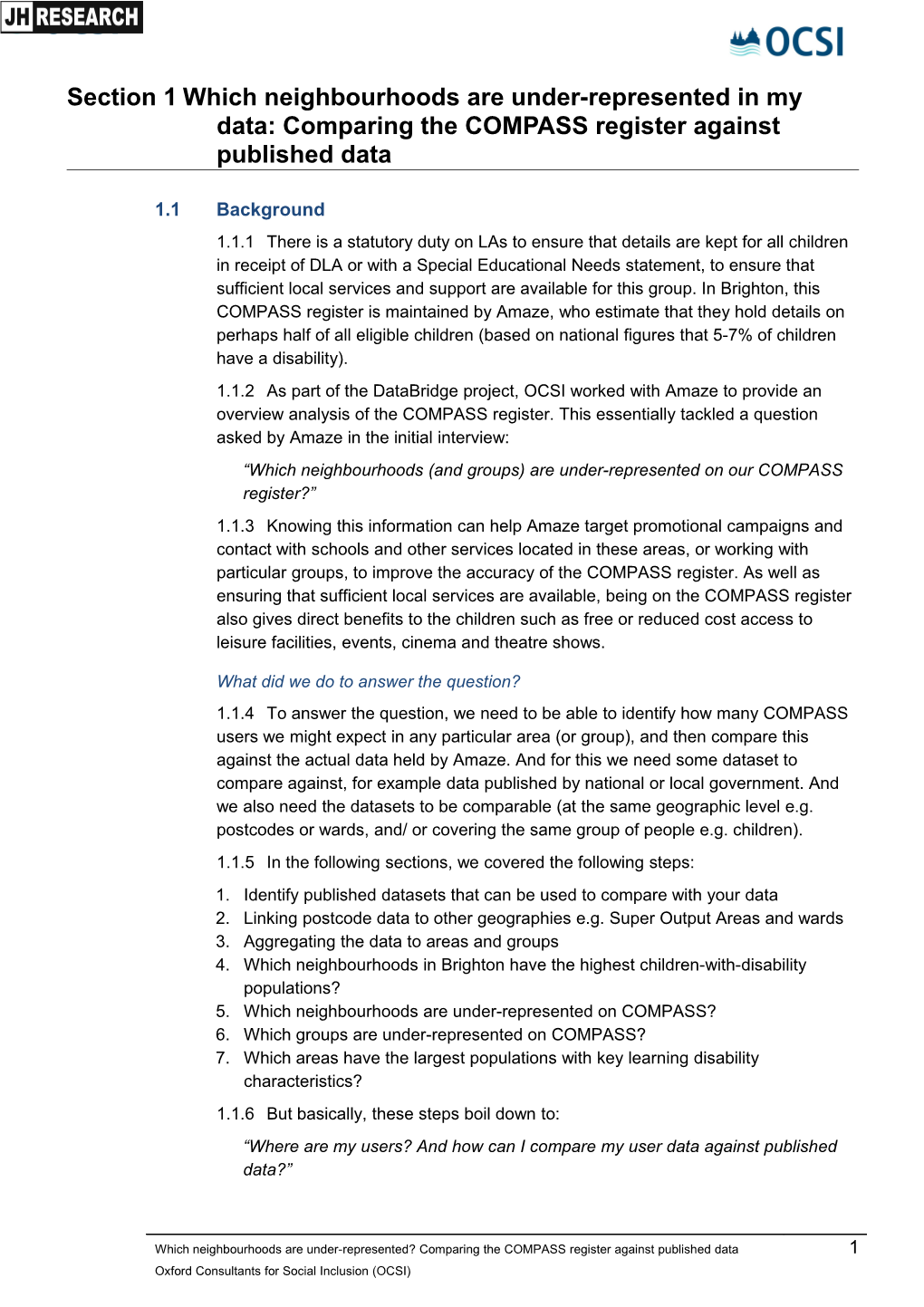 Which Neighbourhoods Are Under-Represented? Comparing the COMPASS Register Against Published