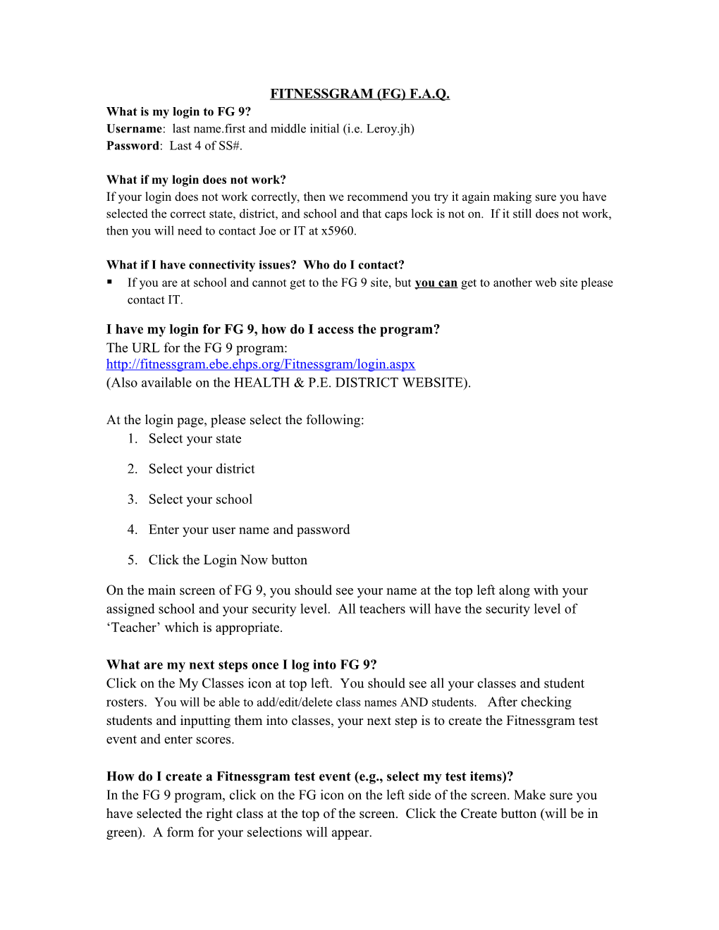 What Is My Login to FG 9?