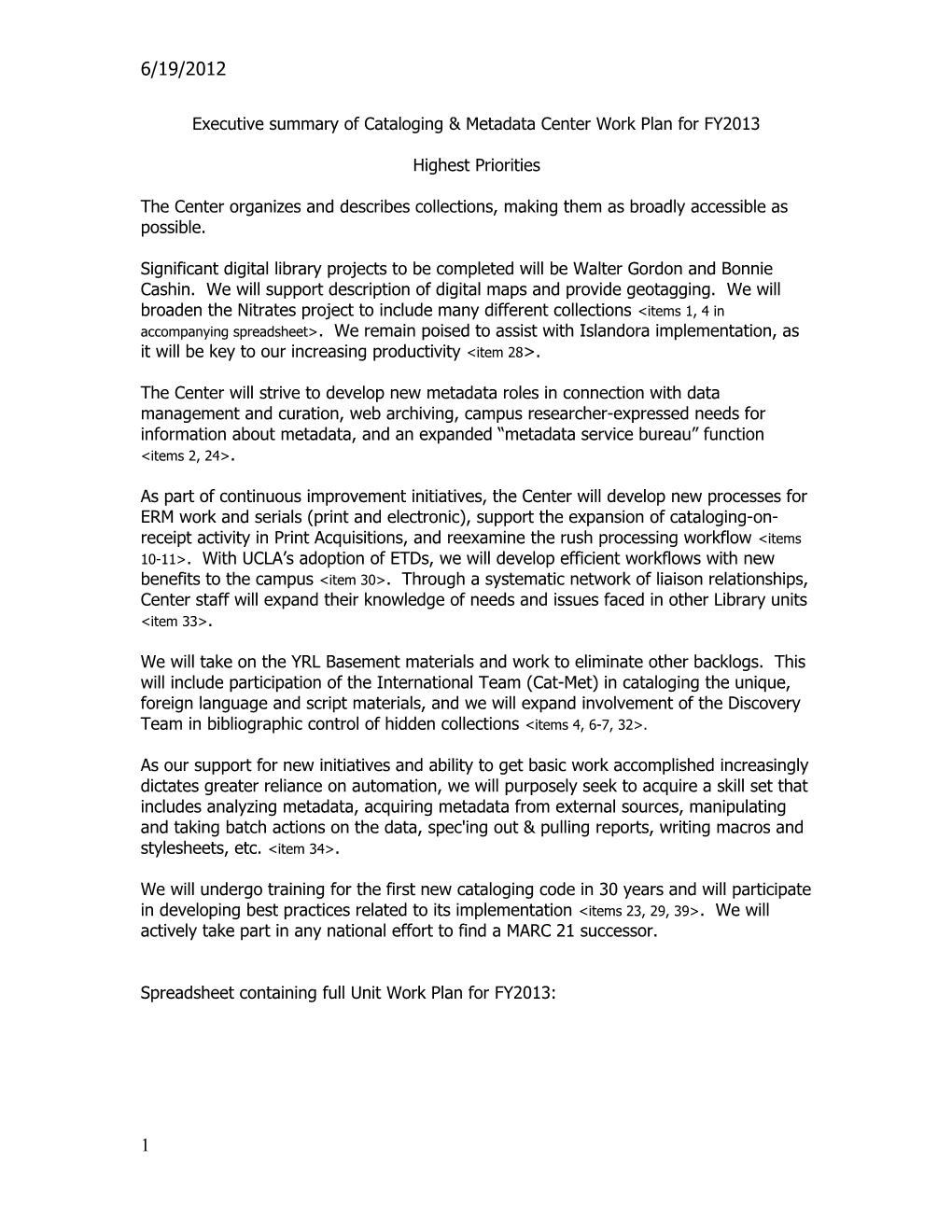 Executive Summary of Cataloging & Metadata Center Work Plan for FY2013