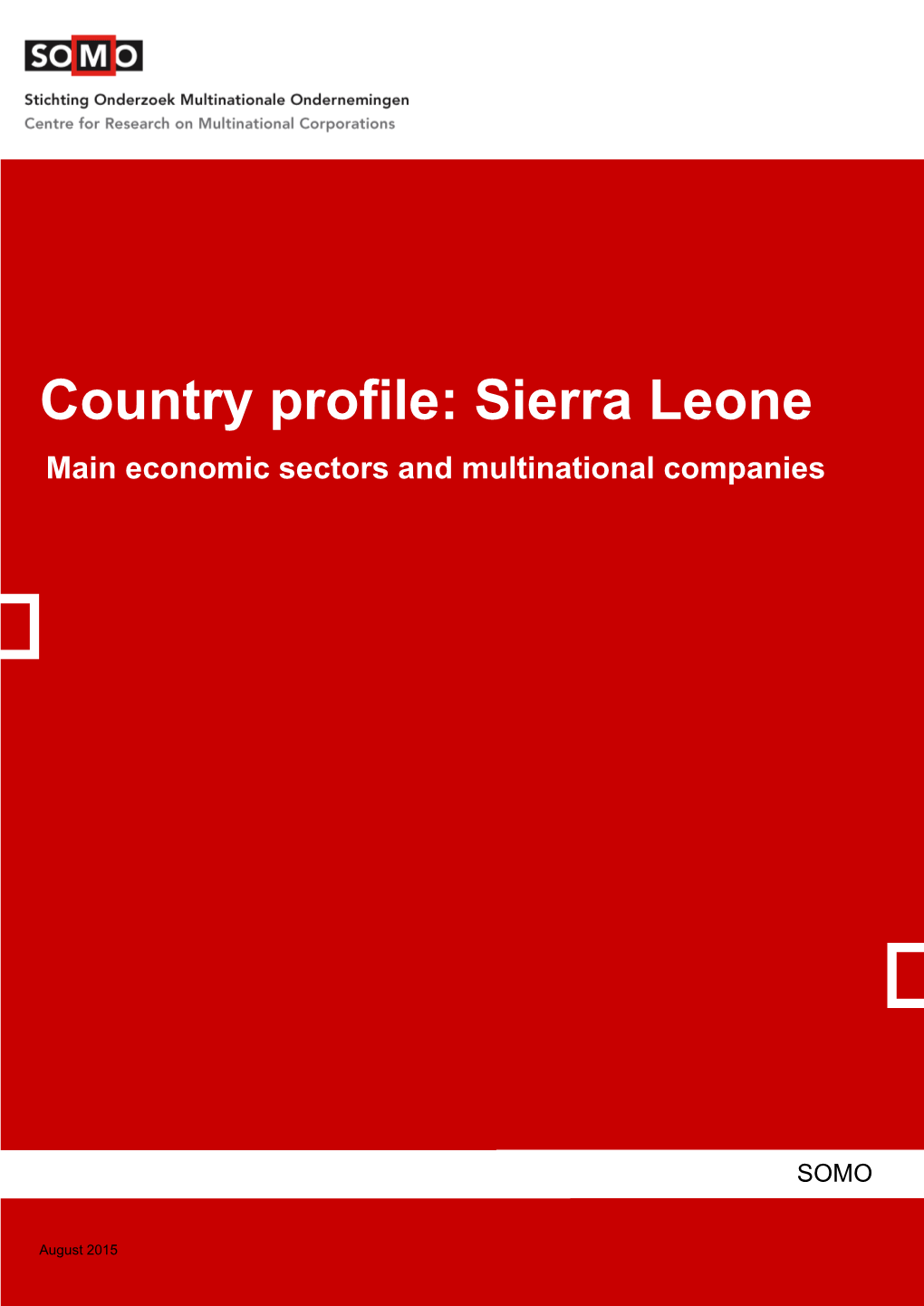 Country Profile: Sierra Leone