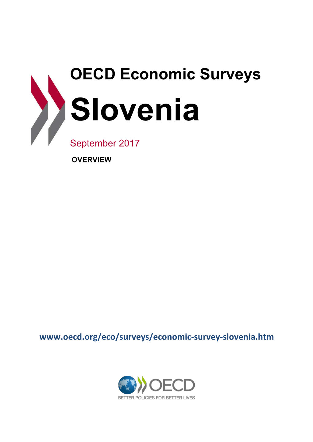 OECD Economic Surveys Slovenia OVERVIEW