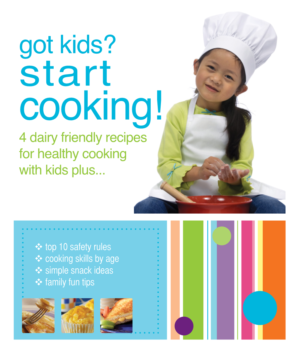 4 Dairy Friendly Recipes for Healthy Cooking with Kids Plus