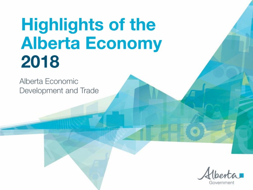 Highlights of the Alberta Economy 2018