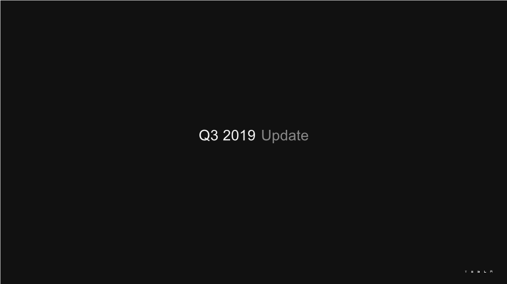 Q3 2019 Update