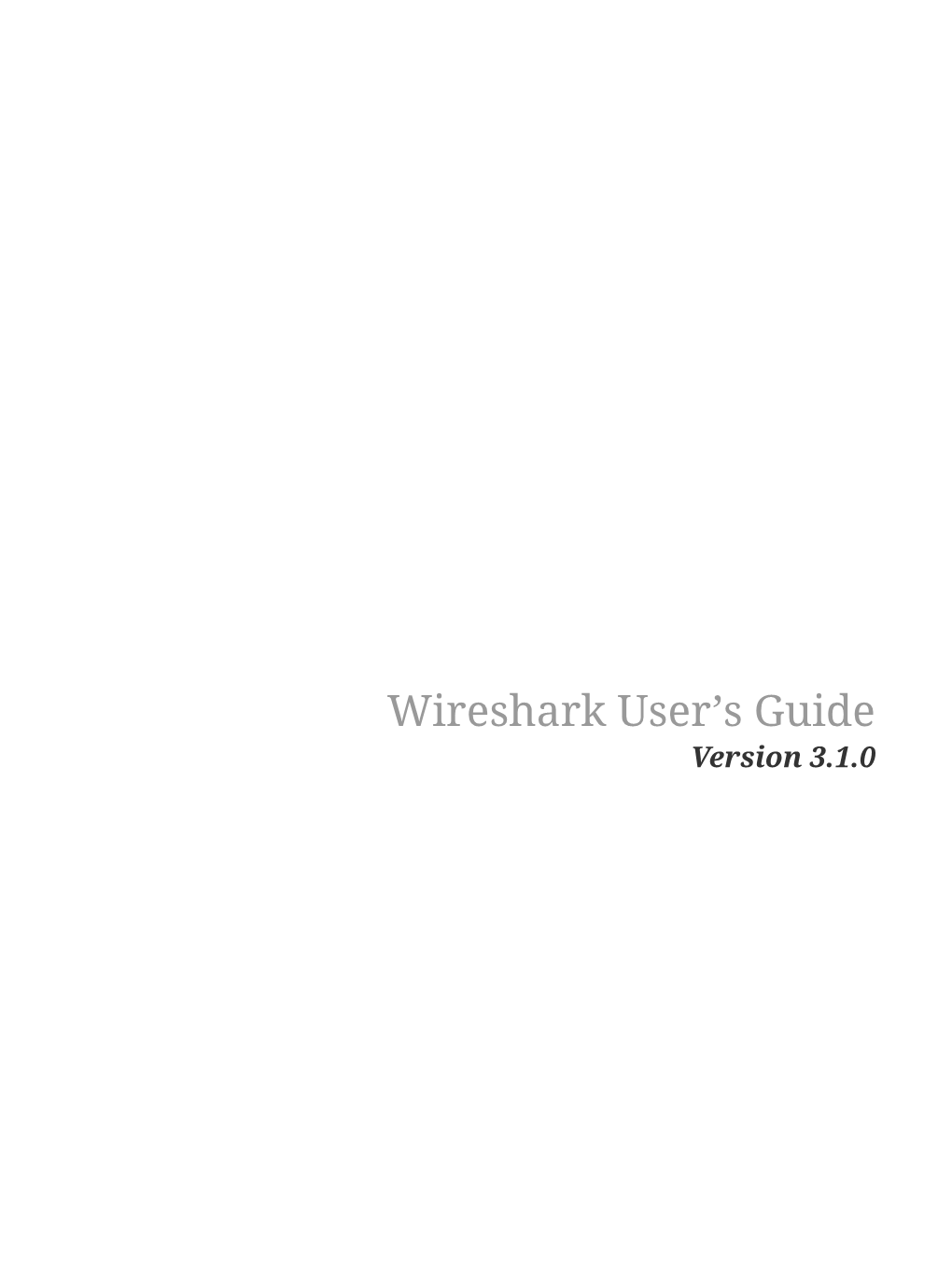 Wireshark(Version 3.1.0) User’s Guide