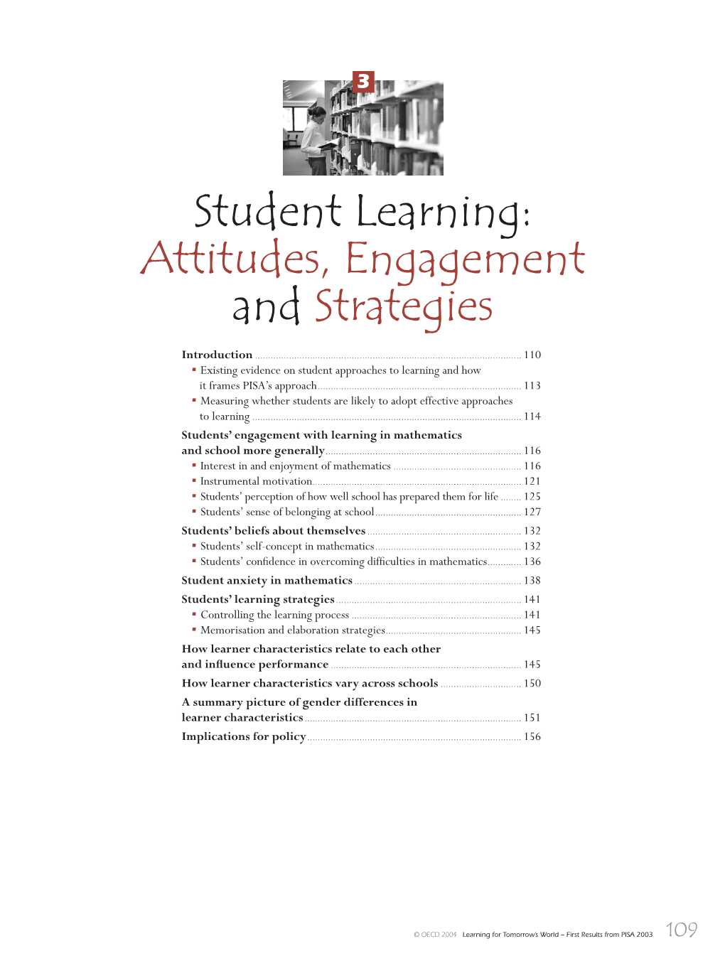 Student Learning: Attitudes, Engagement and Strategies