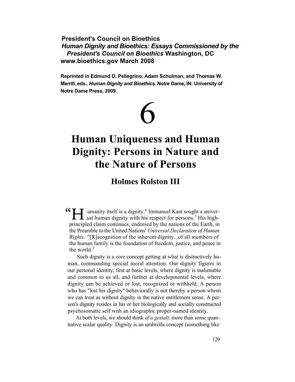 Human Uniqueness and Human Dignity: Persons in Nature and the Nature of Persons