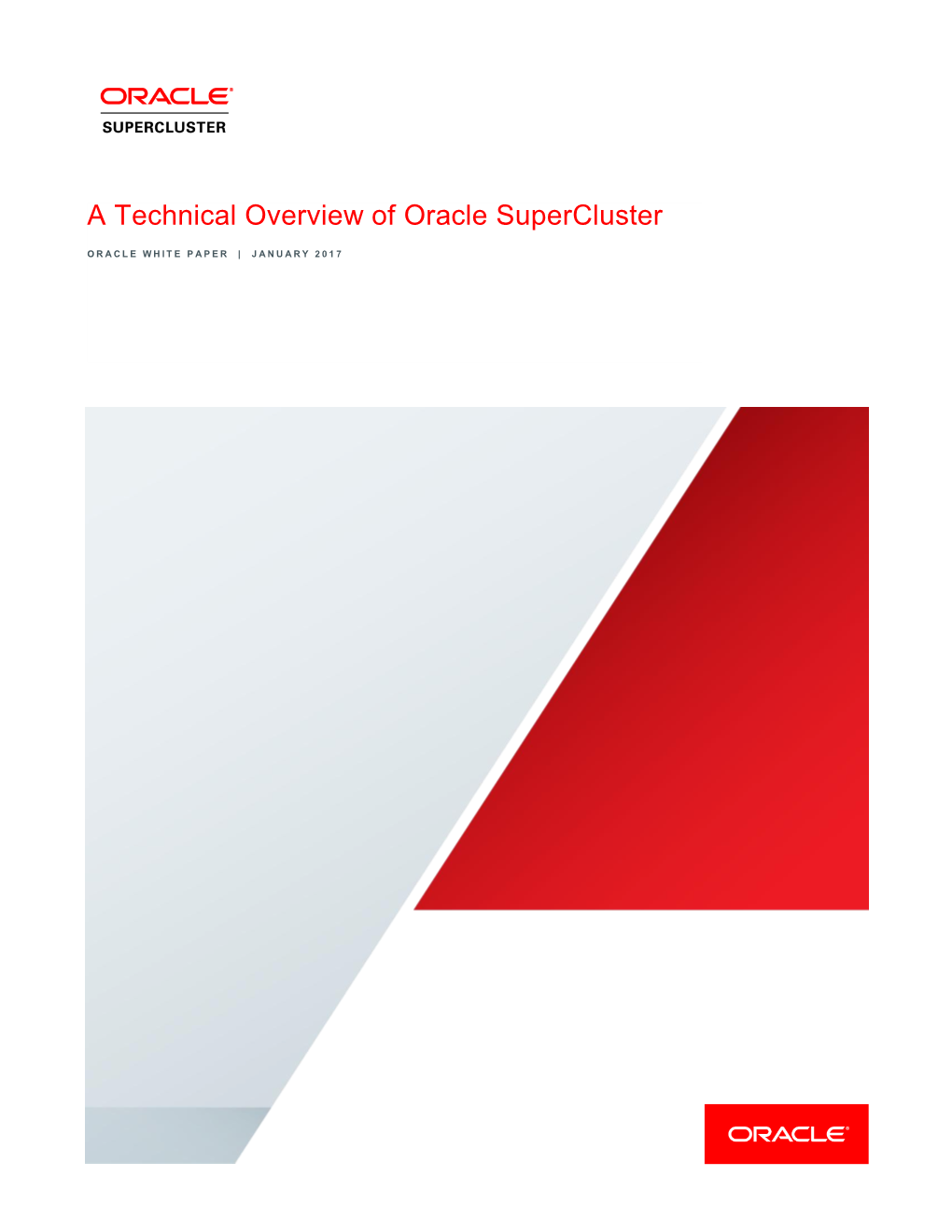 A Technical Overview of Oracle Supercluster