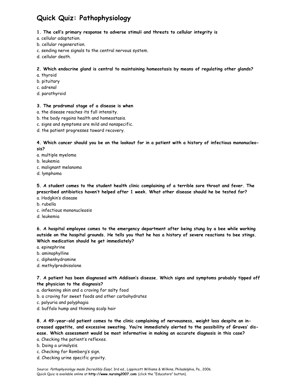 Quick Quiz: Pathophysiology