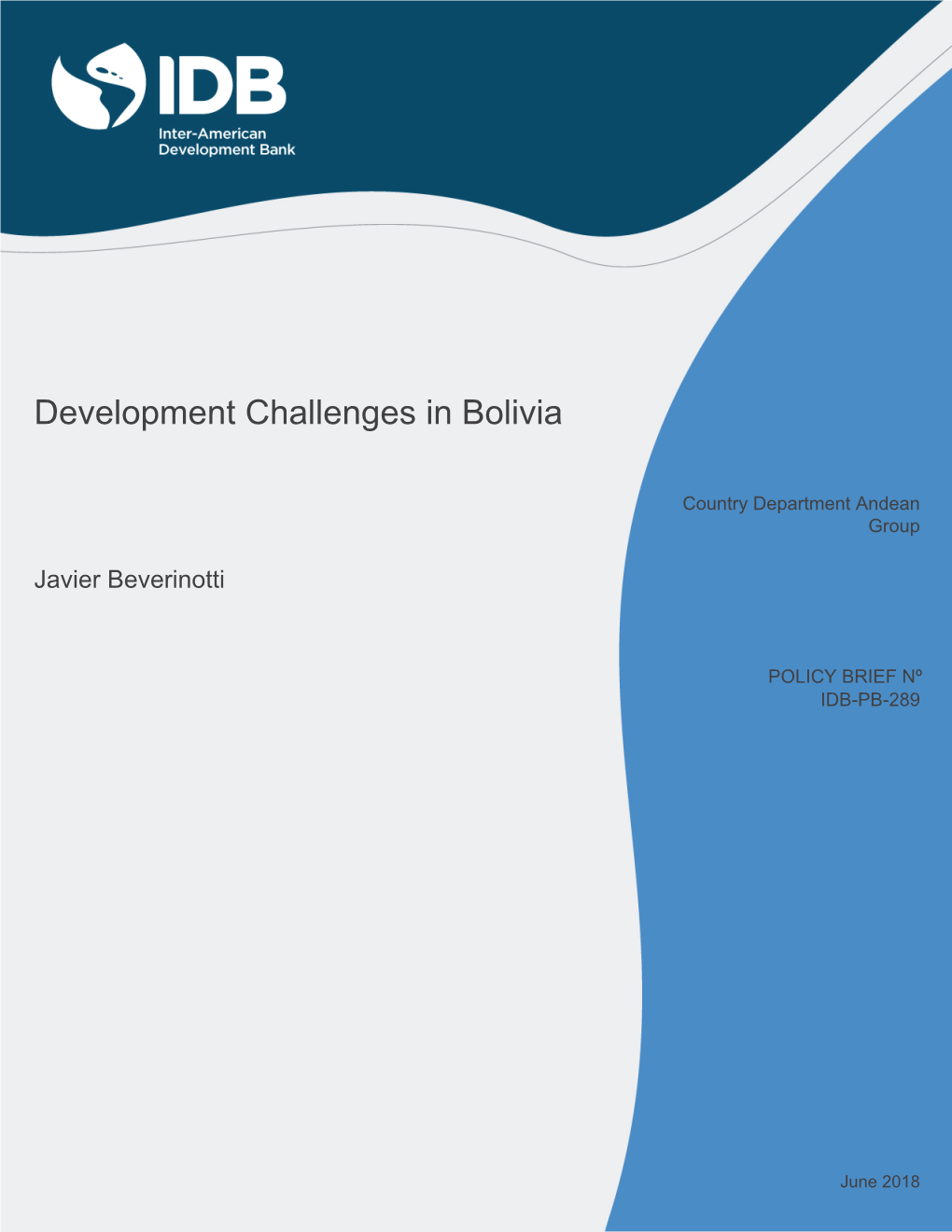 Development Challenges in Bolivia