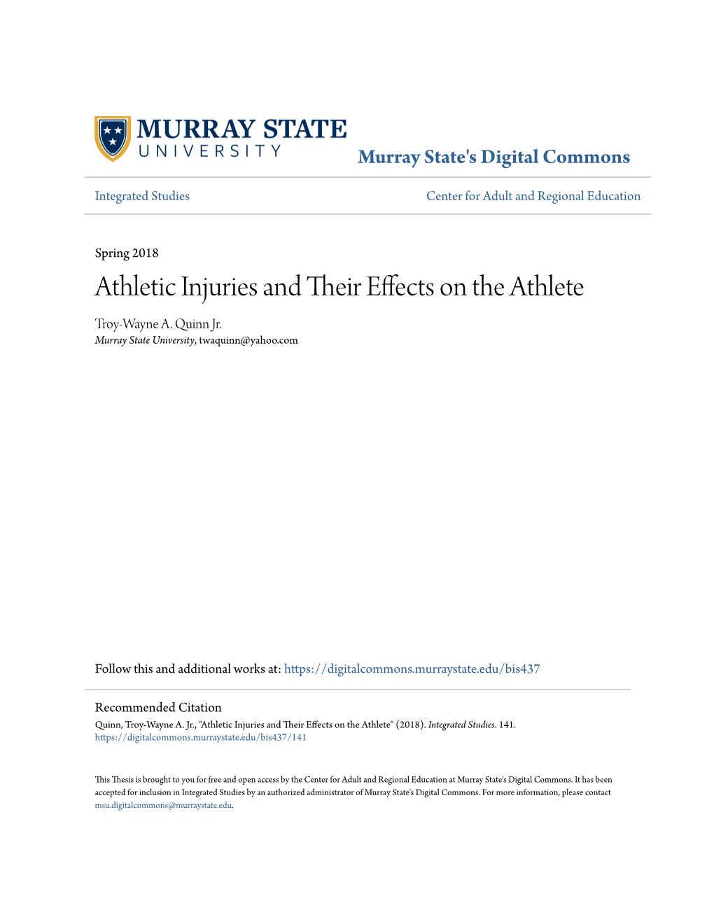 Athletic Injuries and Their Effects on the Athlete