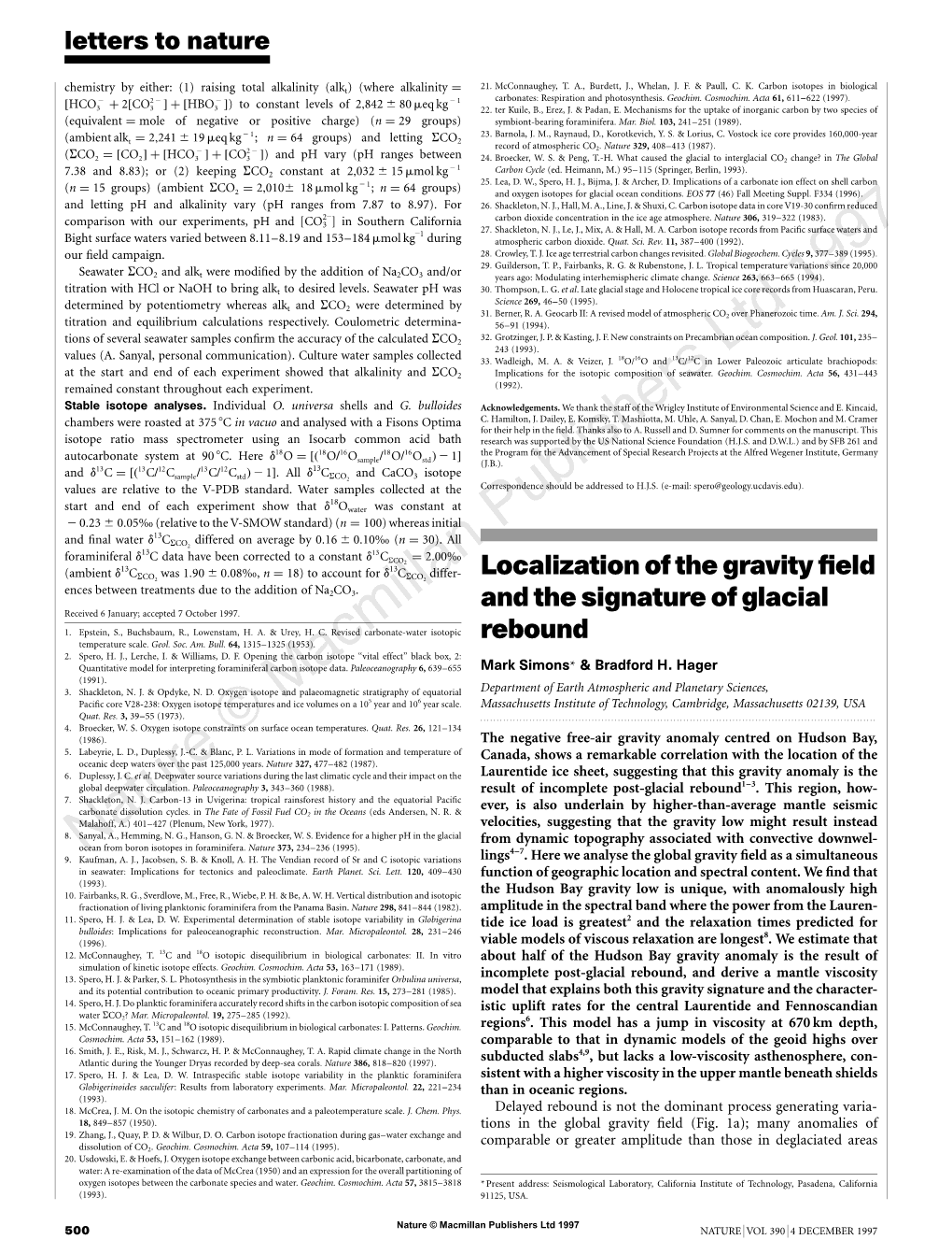 Localization of the gravity field and the signature of glacial