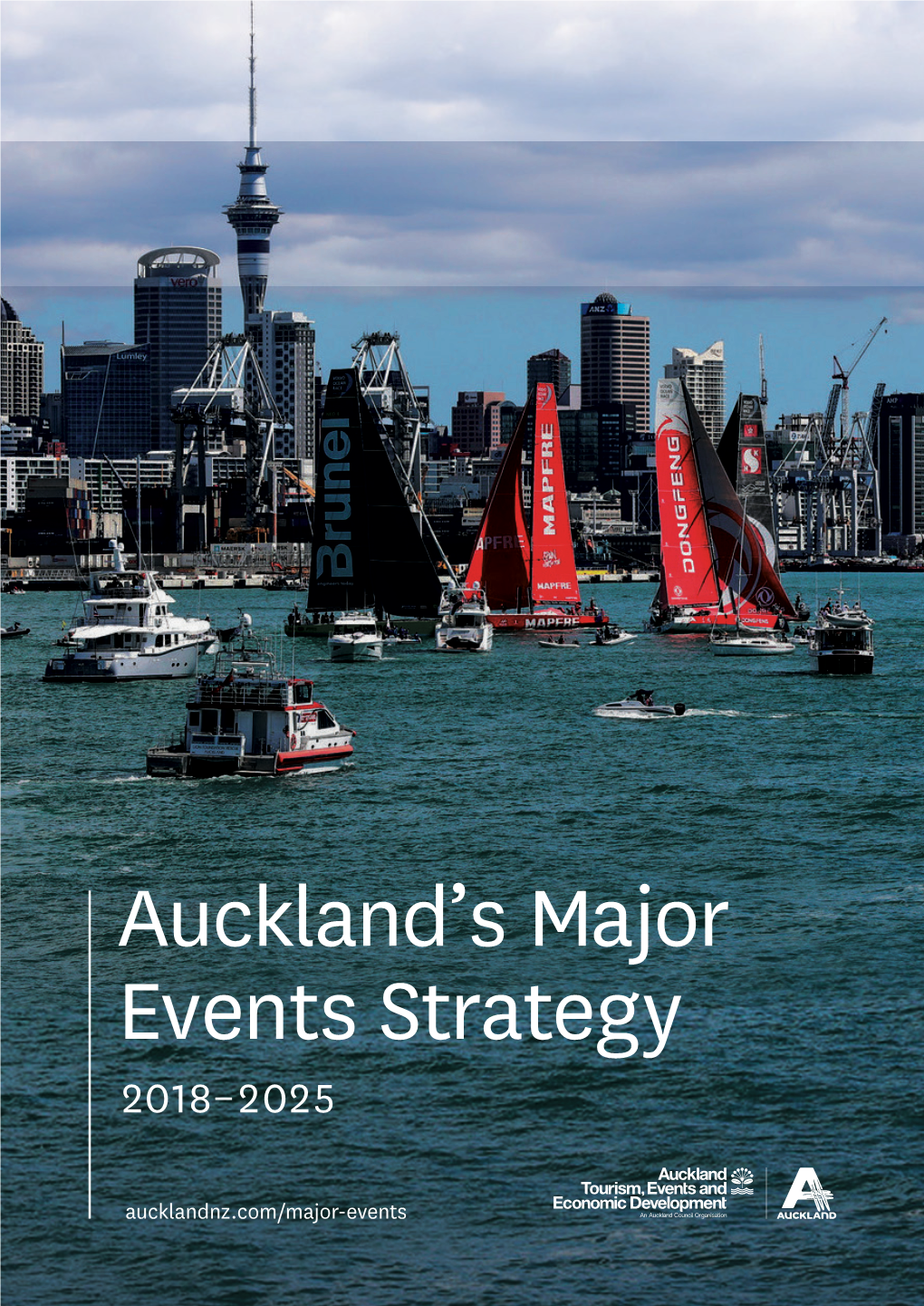 Auckland’S Major Events Strategy 2018–2025
