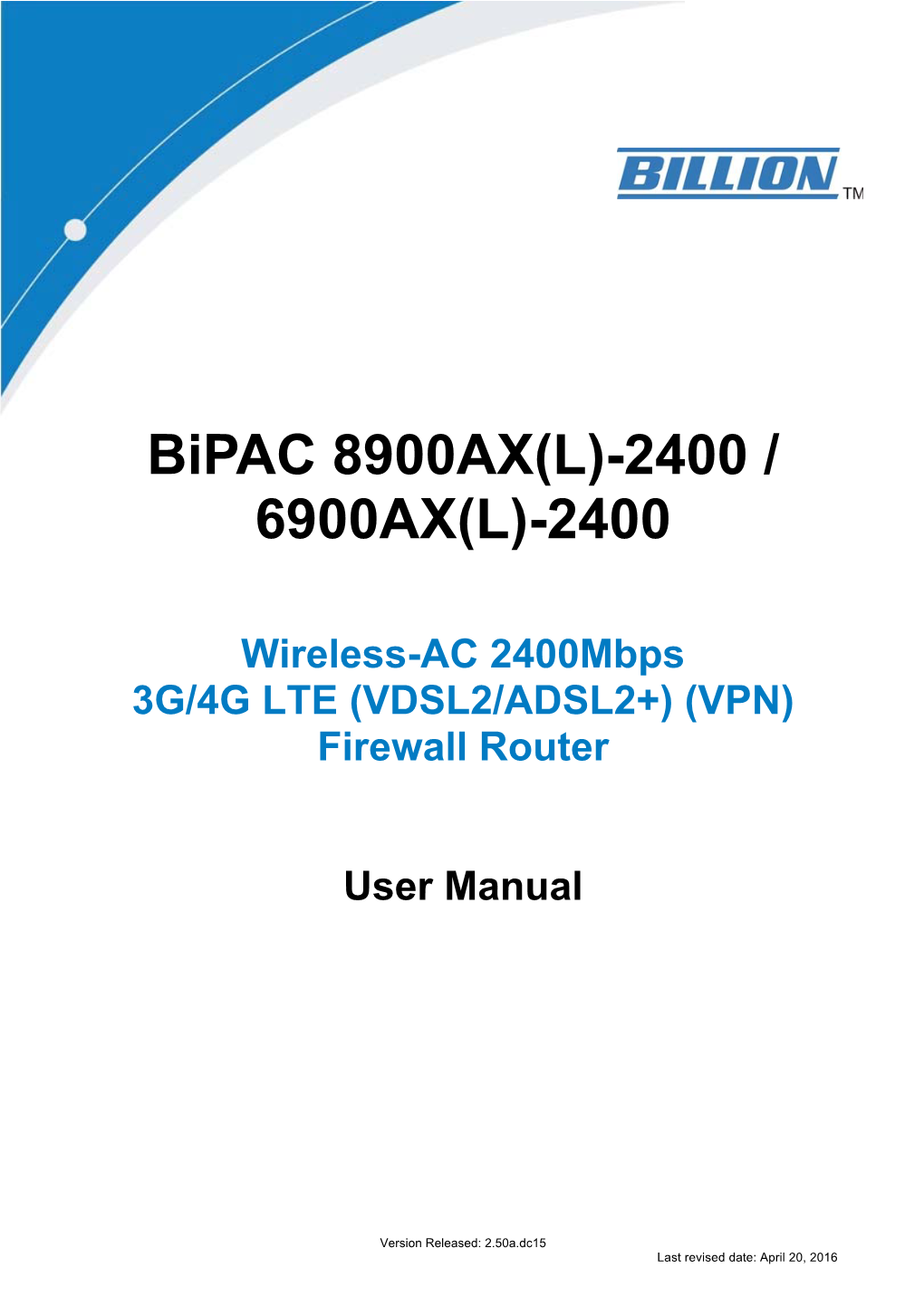 Bipac 8900AX(L)-2400 / 6900AX(L)-2400