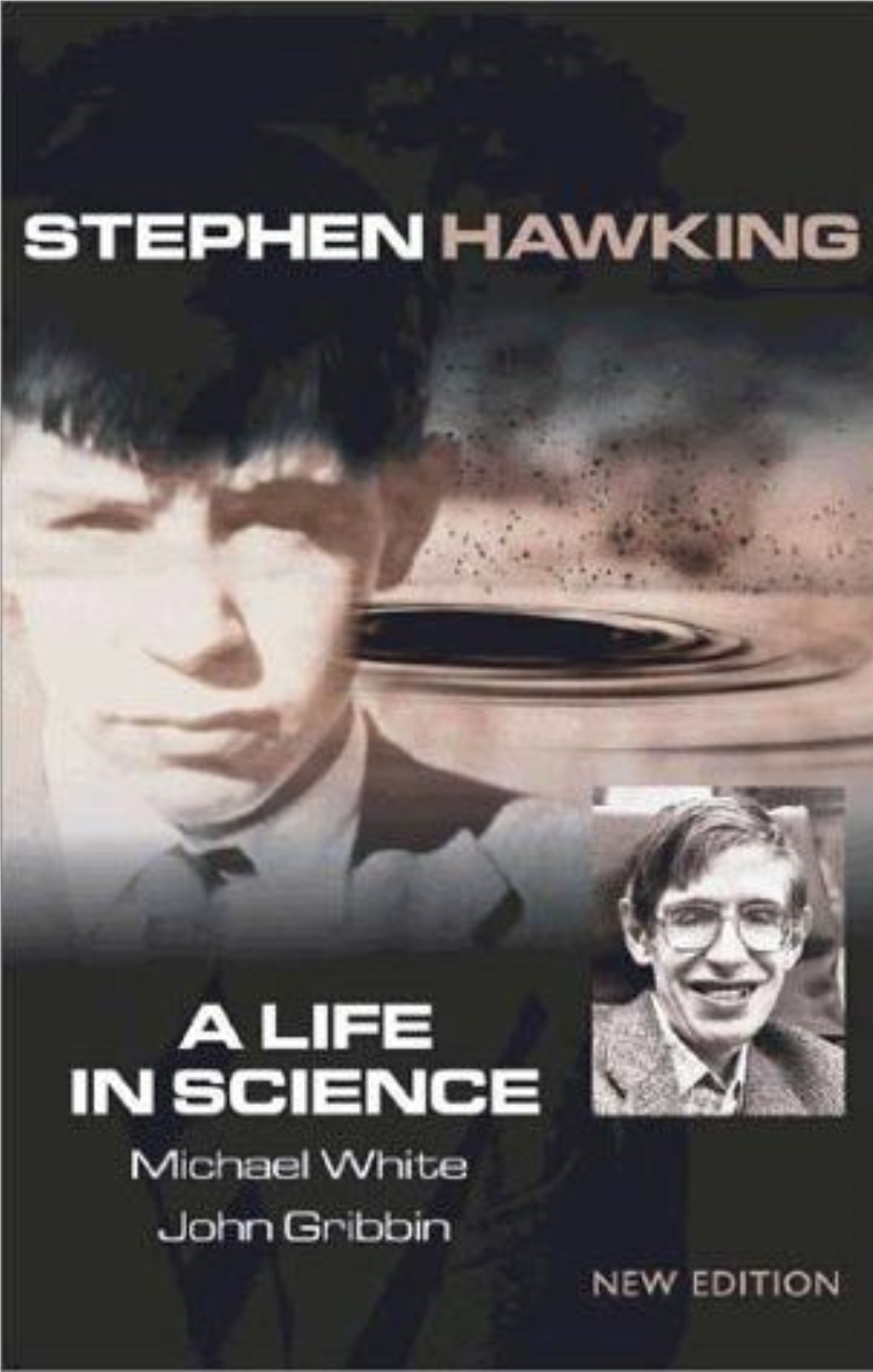 STEPHEN HAWKING a Life in Science