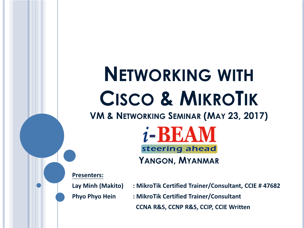 Networking with Cisco & Mikrotik