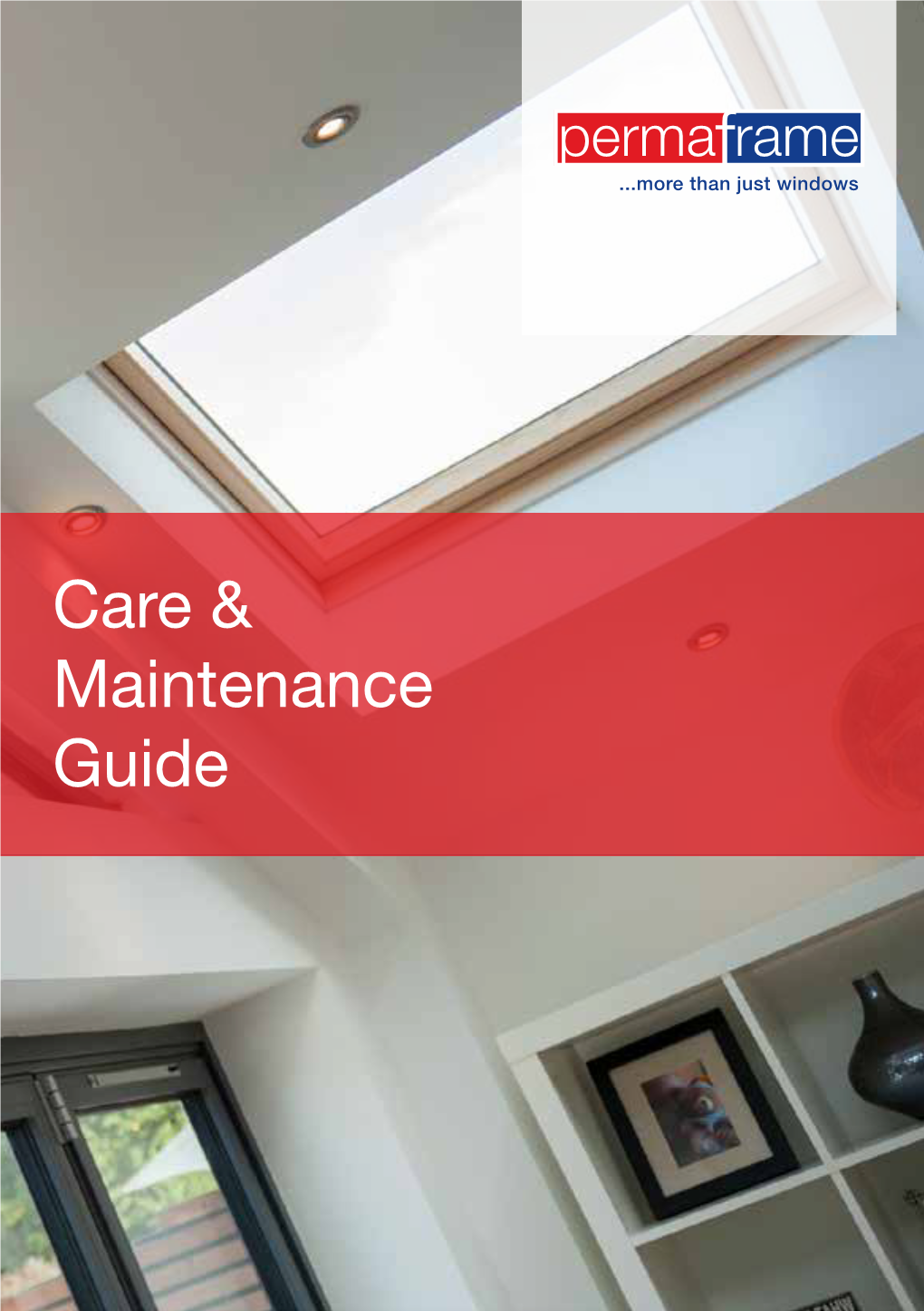 Care & Maintenance Guide