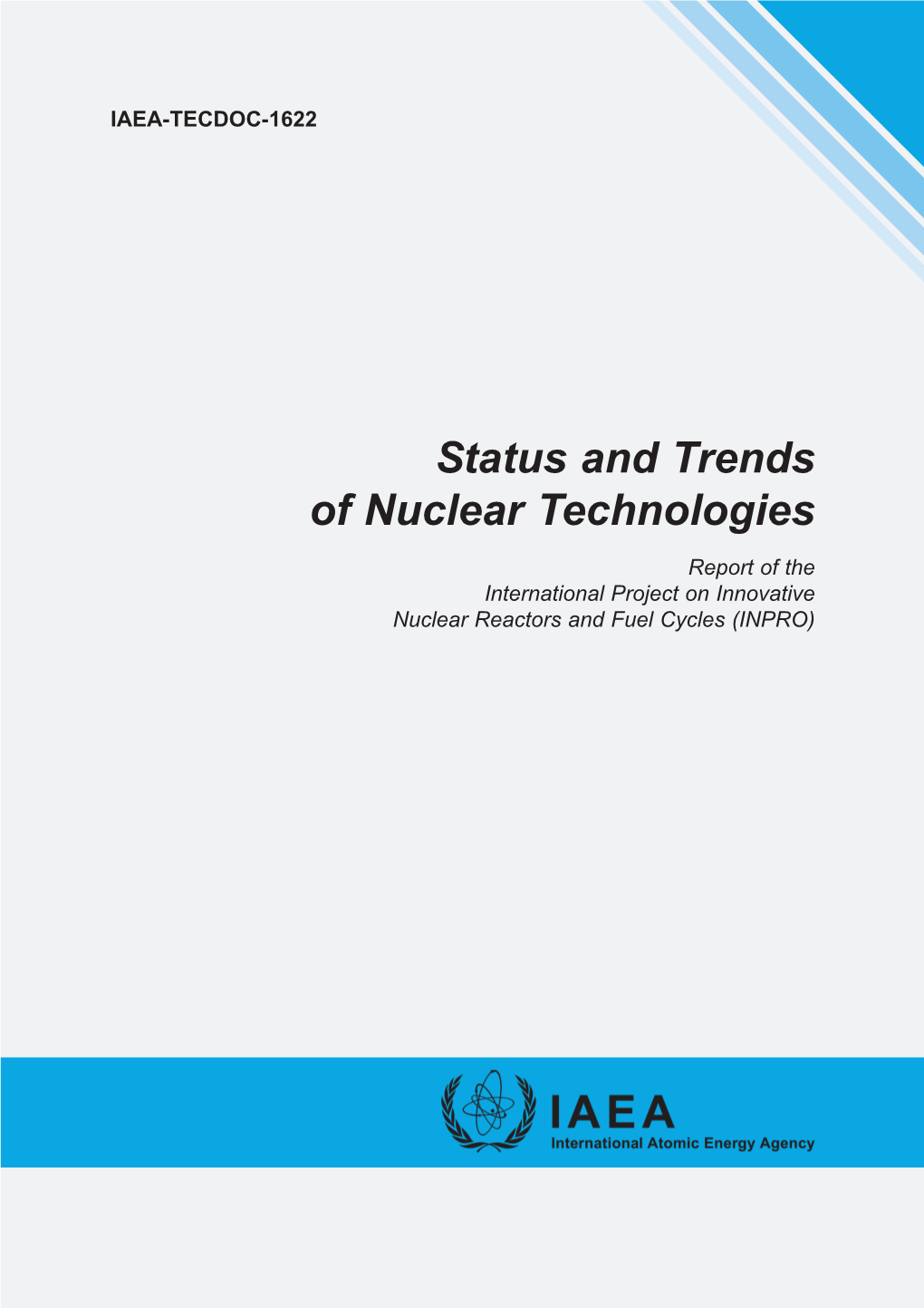 Status and Trends of Nuclear Technologies